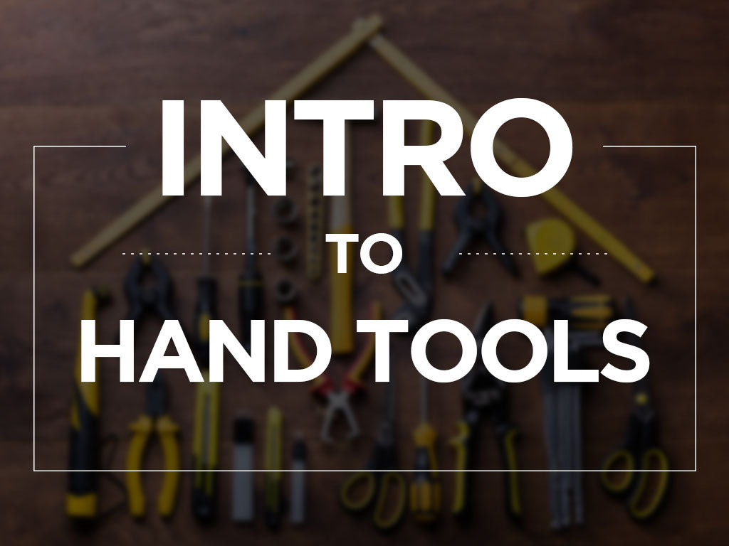 Introduction to Hand Tools: Definition, Importance, and